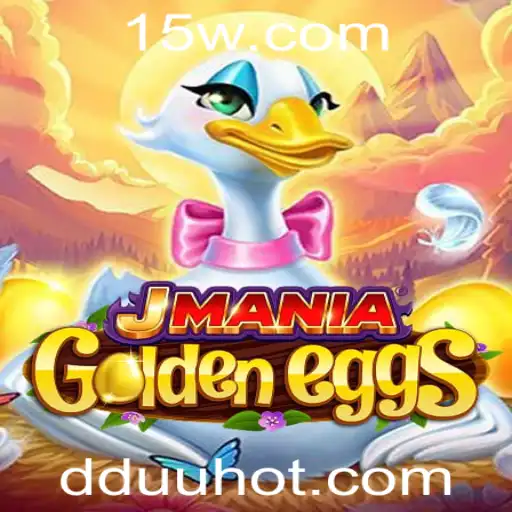 JManiaGoldenEggs: Descubra o Fascinante Mundo do Novo Jogo de Estratégia com a Mecânica DDUU